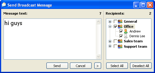  ... appropriate hot-key to send the broadcast message to the marked users